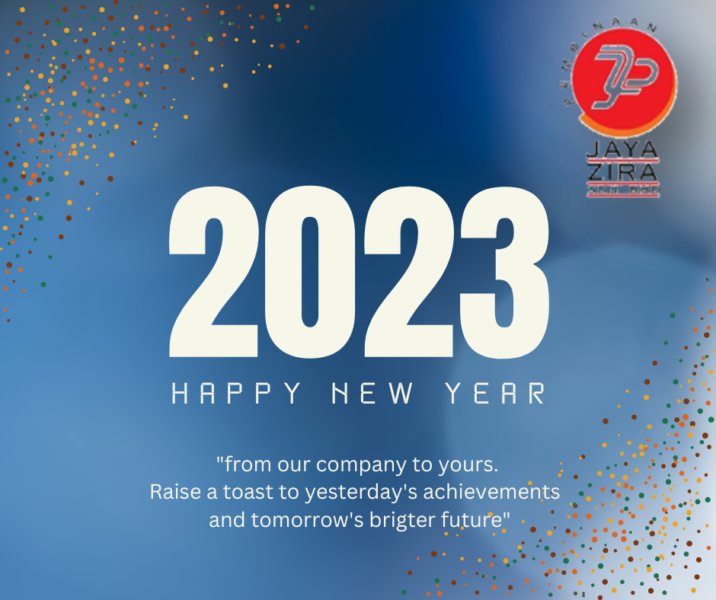 Pembinaan Jaya Zira Sdn Bhd Happy New Year 2023